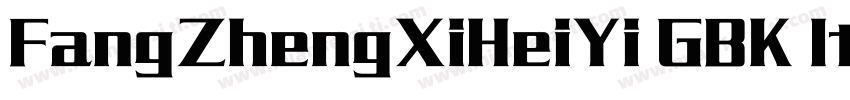 FangZhengXiHeiYi GBK 1ttf字体转换